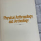 Physical Anthropology and Archeology by Fred Plog [1974 · 1st Edition]