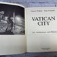 Vatican City: Art, Architecture, & History By Volpini & Citeroni [1986 · 1st Pr]