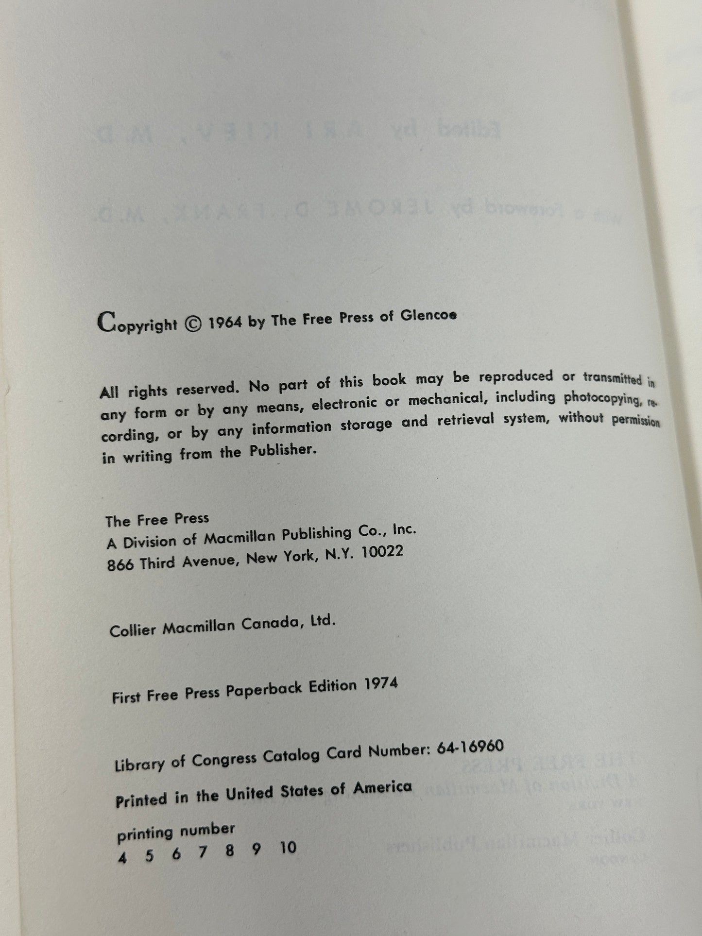 Magic, Faith, and Healing: Studies in Primitive Psychiatry..by Ari Kiev [1974]