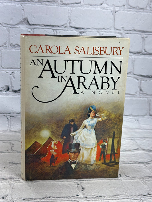 An Autumn in Araby by Carola Salisbury [1983 · First Edition]