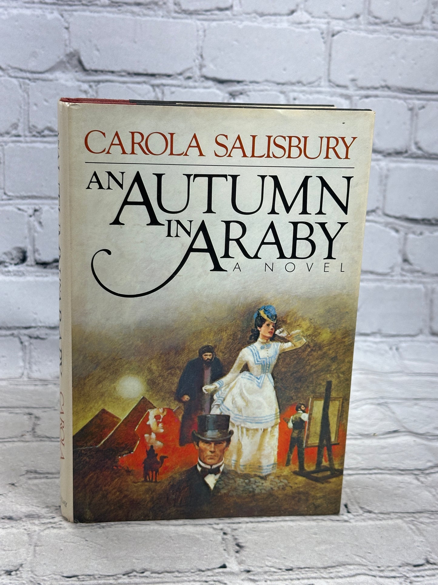 An Autumn in Araby by Carola Salisbury [1983 · First Edition]