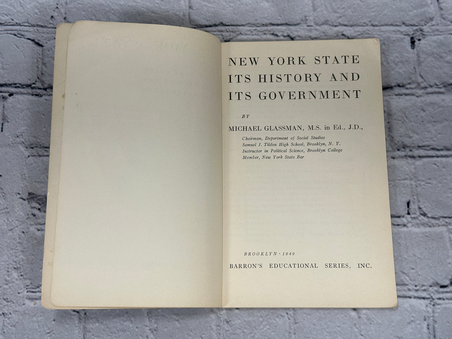 New York State Its History And Its Government by Michael Glassman[1949 · 1st Ed]