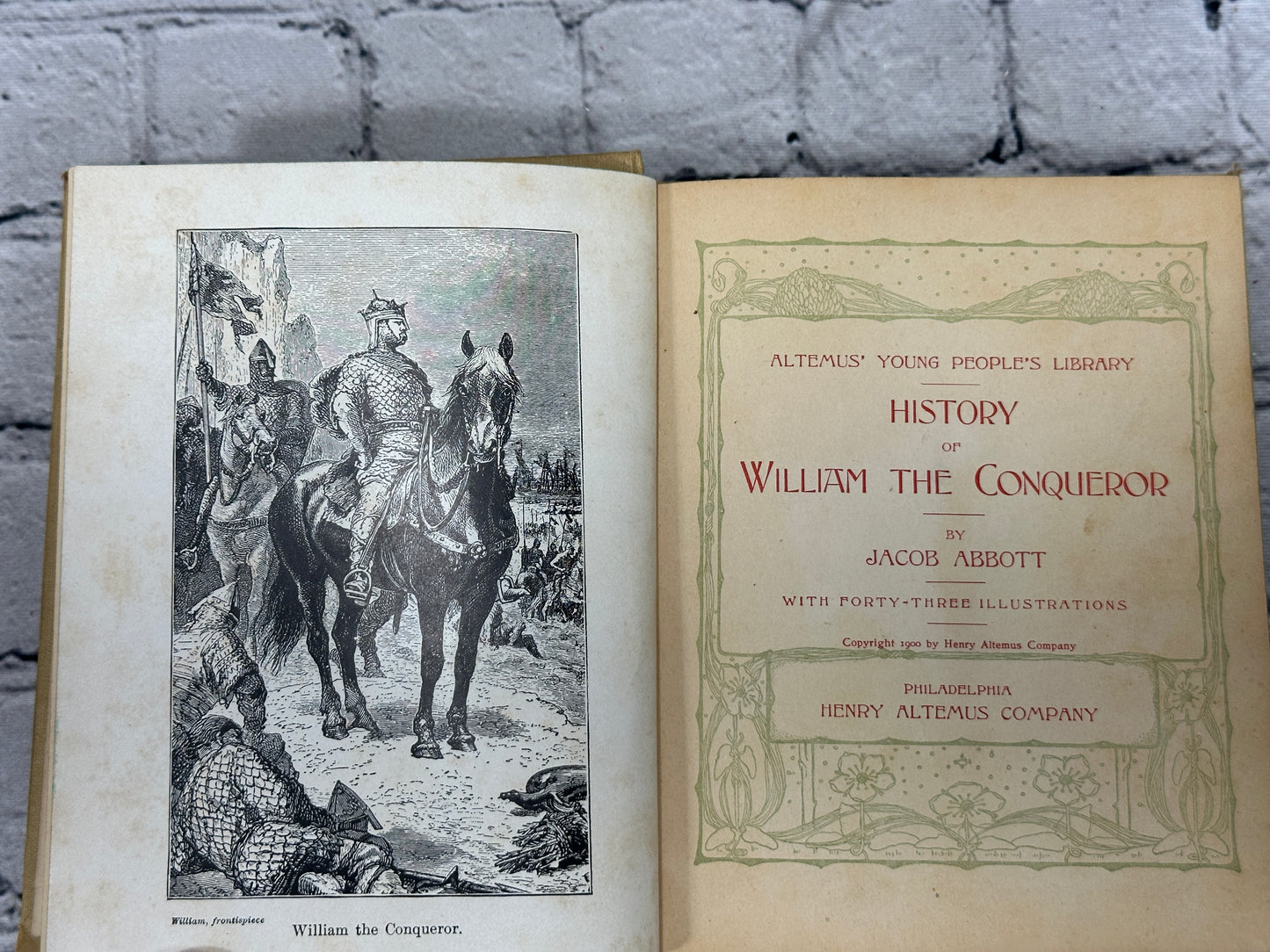 History of William the Conqueror by Jacob Abbott [1900 · Altemus' Young People]