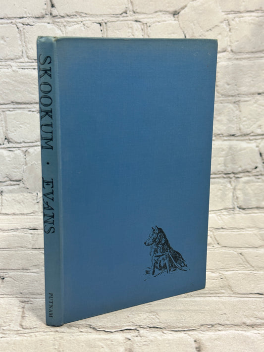 Skookum by Eva Knox Evans [1946 · 2nd Print]