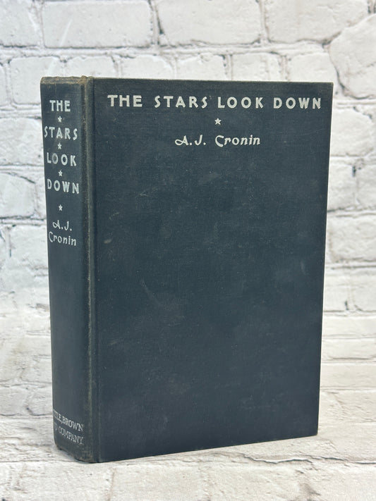 The Stars Look Down by A.J. Cronin [1935 · 1st Edition]