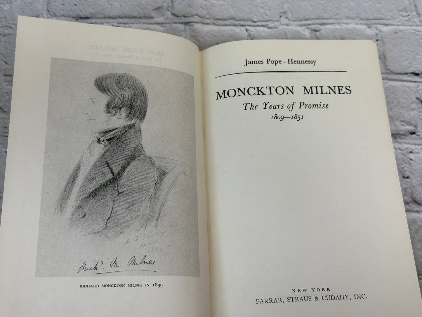 Monckton Milnes: Years of Promise & Flight of Youth by James Pope-Henessy [1955]