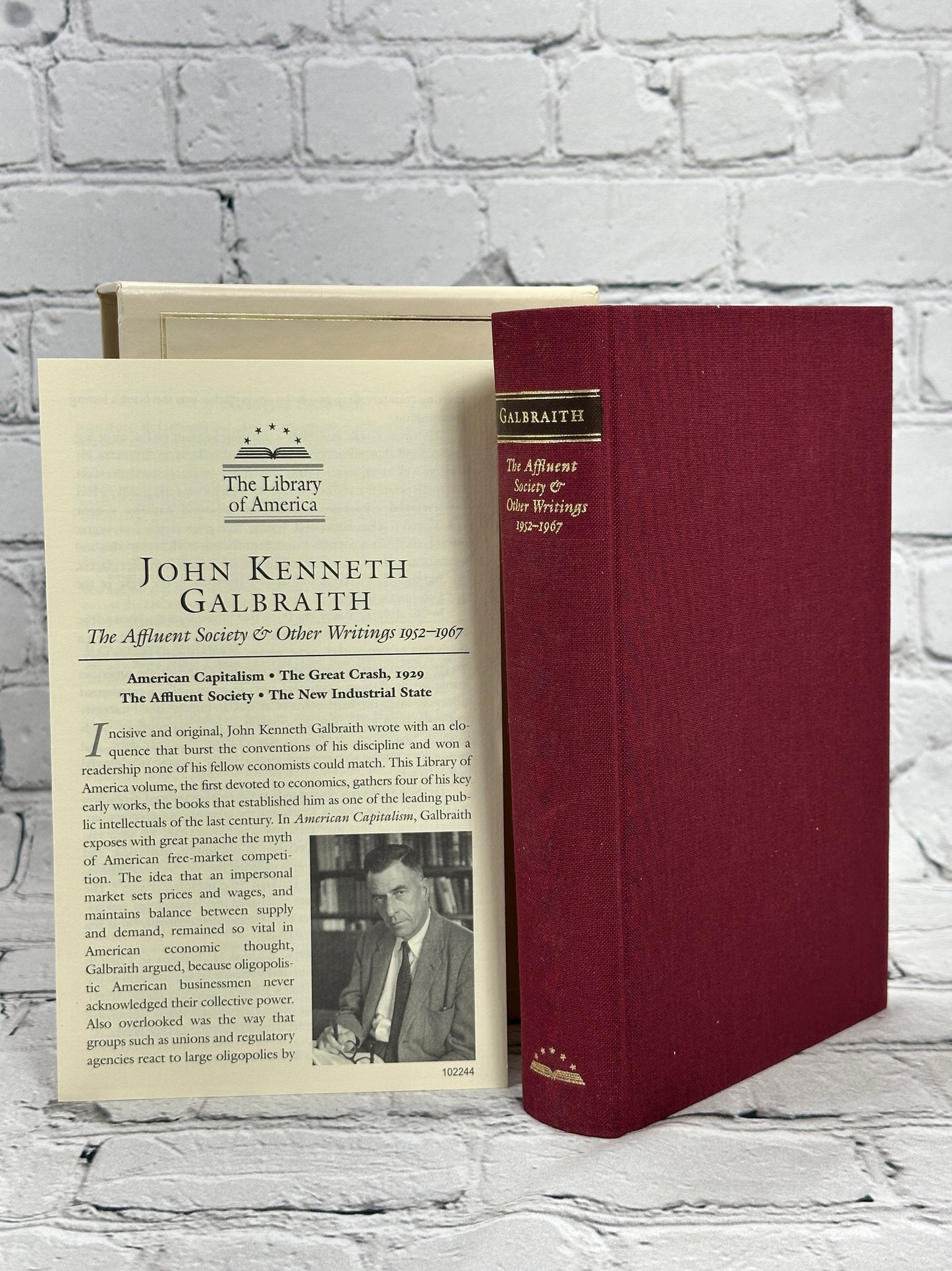 John Kenneth Galbraith: The Affluent Society & Other Writings 1952-1967 [Library of America]