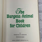 The Burgess Animal Book for Children by Thornton W. Burgess [1965]