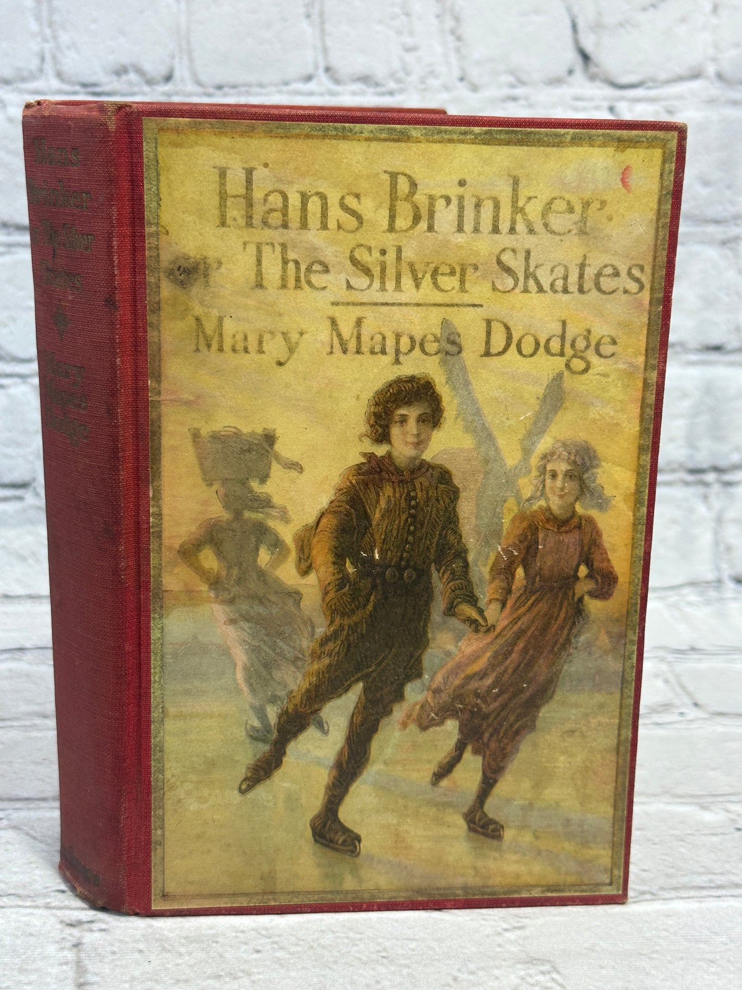 Hans Brinker or The Silver Skates by Mary Mapes Dodge [1921]