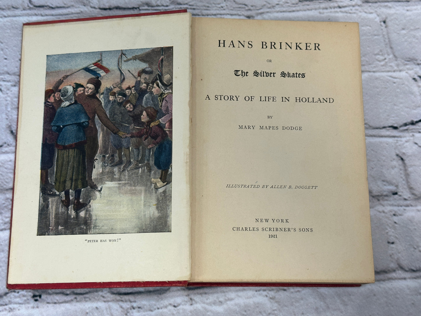 Hans Brinker or The Silver Skates by Mary Mapes Dodge [1921]