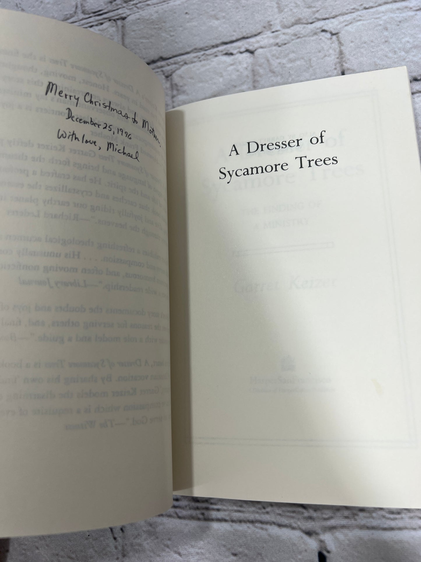 A Dresser of Sycamore Trees The Finding of a Ministry By Garret Keizer [1991]