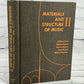 Materials and Structure of Music [Volume 2 · First Print · 1967]