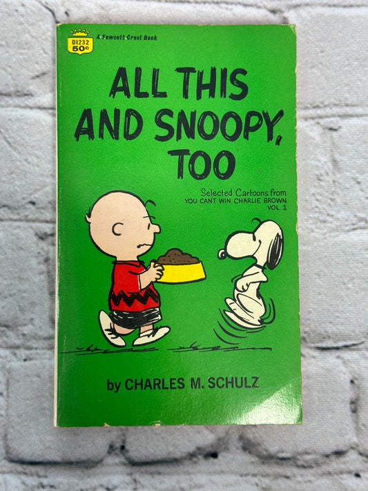 All This and Snoopy, Too by Charles M. Schulz [1970]