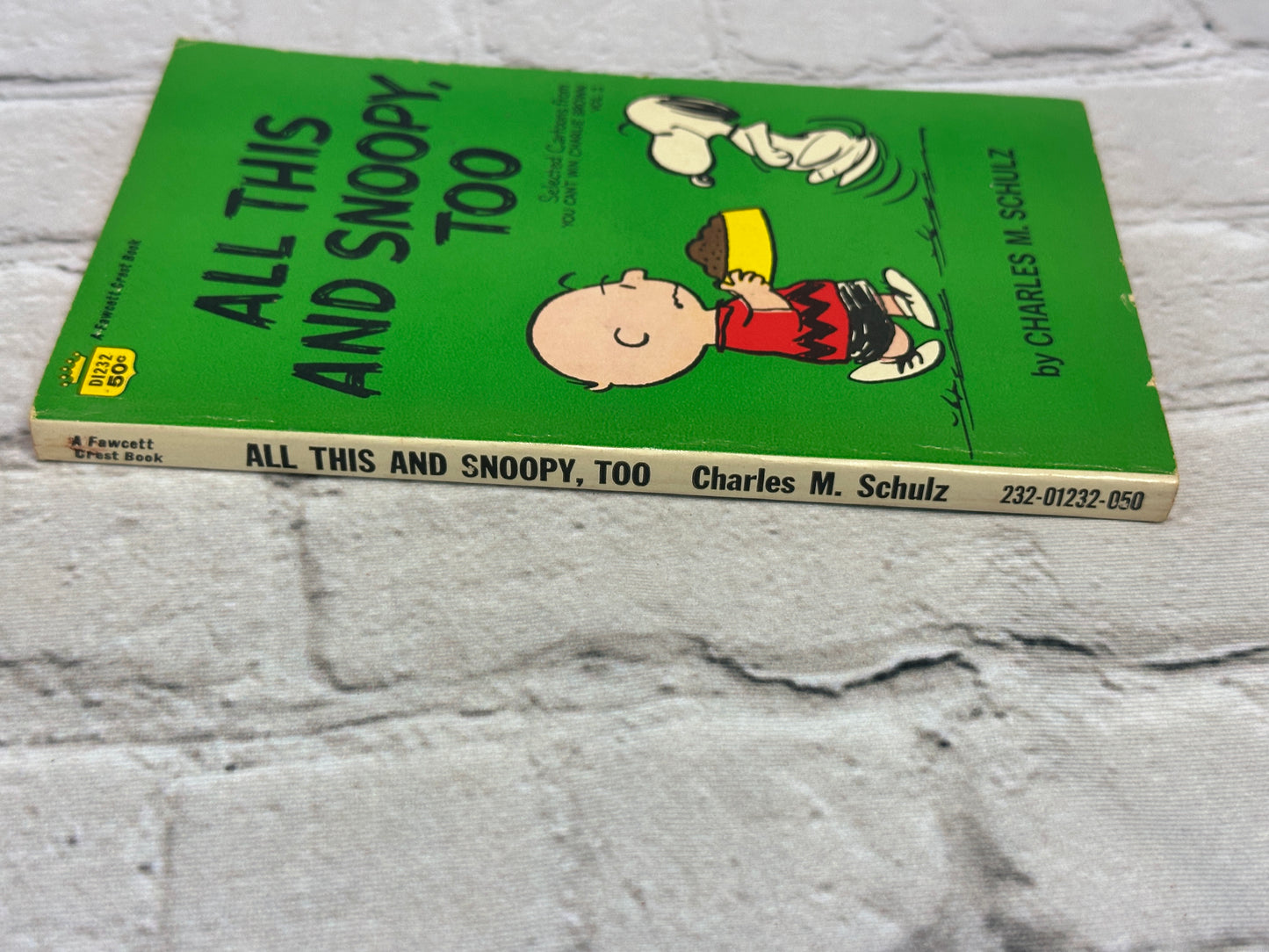 All This and Snoopy, Too by Charles M. Schulz [1970]