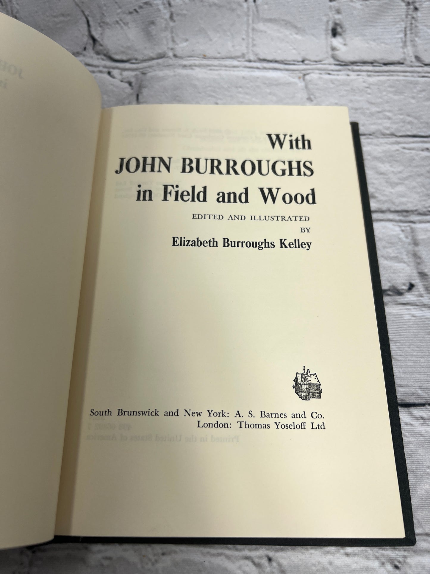 With John Burroughs in Field and Wood by Elizabeth Burroughs Kelley  [1969]