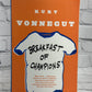 Breakfast of Champions by Kurt Vonnegut [2011]