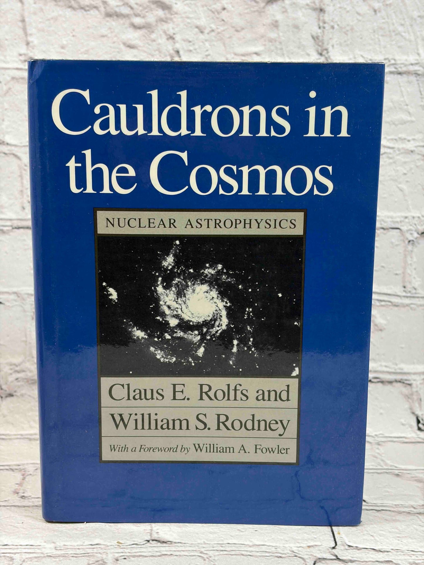 Cauldrons in the Cosmos: Nuclear Astrophysics