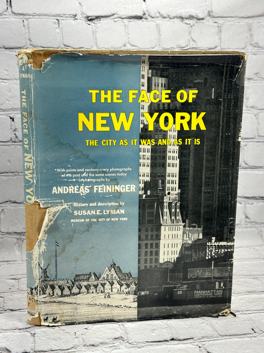 The Face of New York The City as it Was and As it Is by Andreas Feininger [1955]