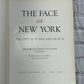 The Face of New York The City as it Was and As it Is by Andreas Feininger [1955]