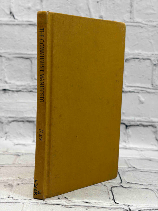 The Communist Manifesto with Selections from the Eighteenth Brumaire of Louis Bonaparte and Capital
