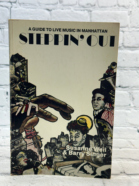 Steppin' Out: A Guide to Live Music in Manhattan by Weil & Singer [1980]