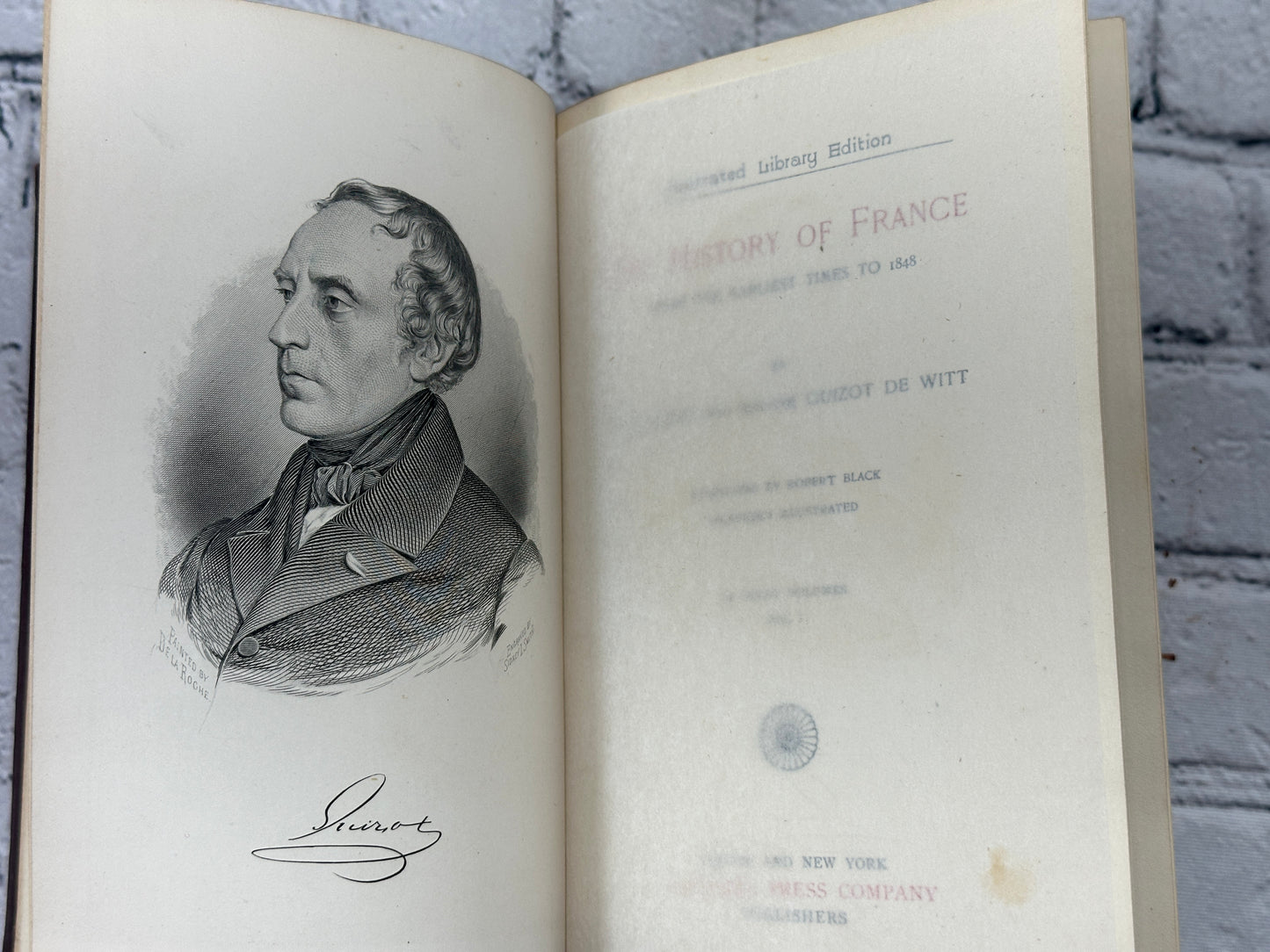 The History of France by M. Guizot [Illustrated Library Edition · Circa 1900]