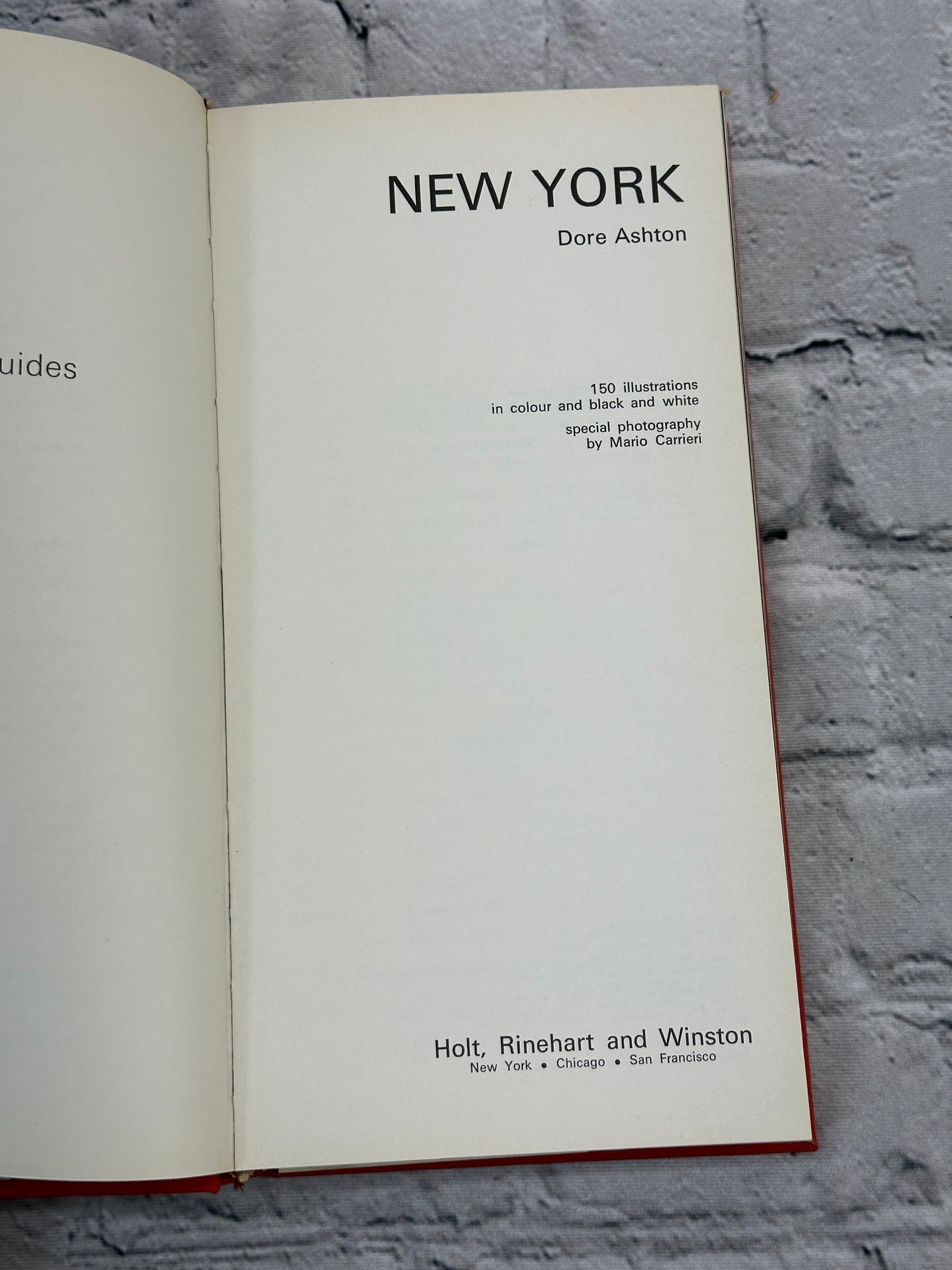 World Cultural Guides New York by Dore Ashton [1972 · First Edition]