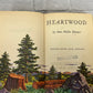 Heartwood by Anne Miller Downes [1945 · People's Book Club]