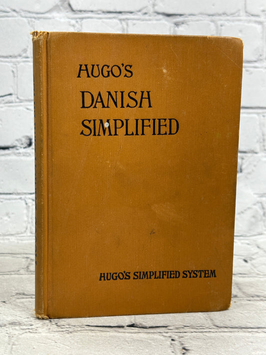 Hugo's Danish Simplified: An Easy and Rapid Self-Instructor
