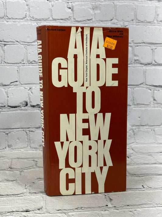 AIA Guide to New York City by White & Willensky [1978 · Revised Edition]