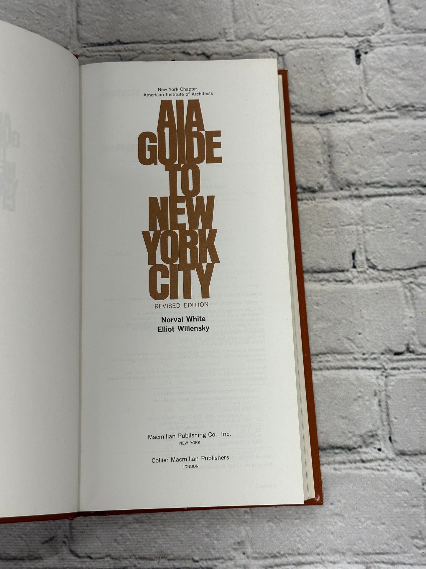 AIA Guide to New York City by White & Willensky [1978 · Revised Edition]