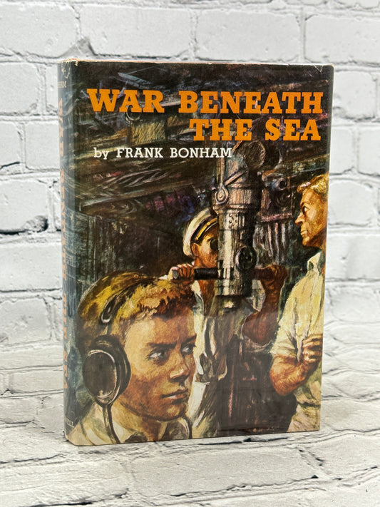 War Beneath the Sea by Frank Bonham [1962 · Sixth Printing]