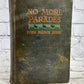 No More Parades by Ford Madox Ford [1925]