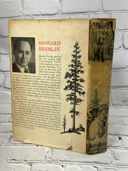 The Tamarack Tree by Howard Breslin [1947 · Book Club Edition]