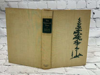 The Tamarack Tree by Howard Breslin [1947 · Book Club Edition]
