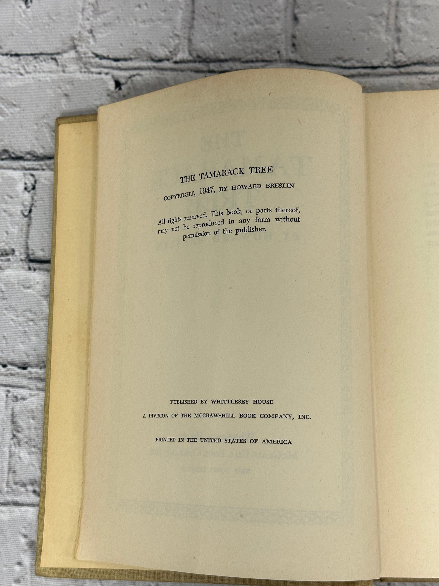 The Tamarack Tree by Howard Breslin [1947 · Book Club Edition]