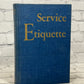 Service Etiquette by Bruce McCandless [1959 · US Naval Institute]