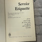 Service Etiquette by Bruce McCandless [1959 · US Naval Institute]