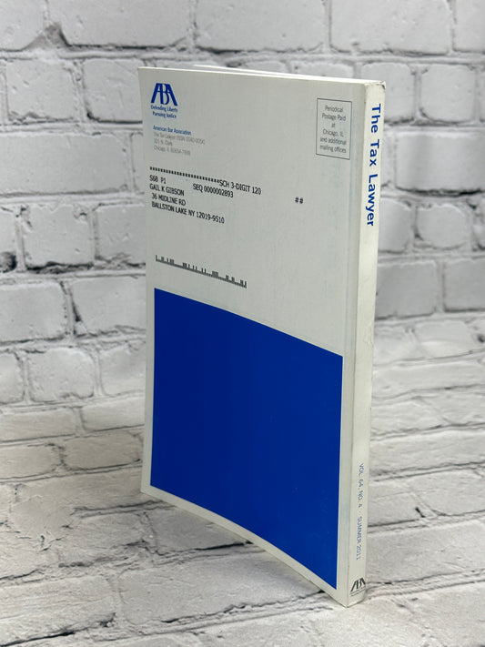 The Tax Lawyer: Volume 64, No. 4 by American Bar Association [Summer 2011]