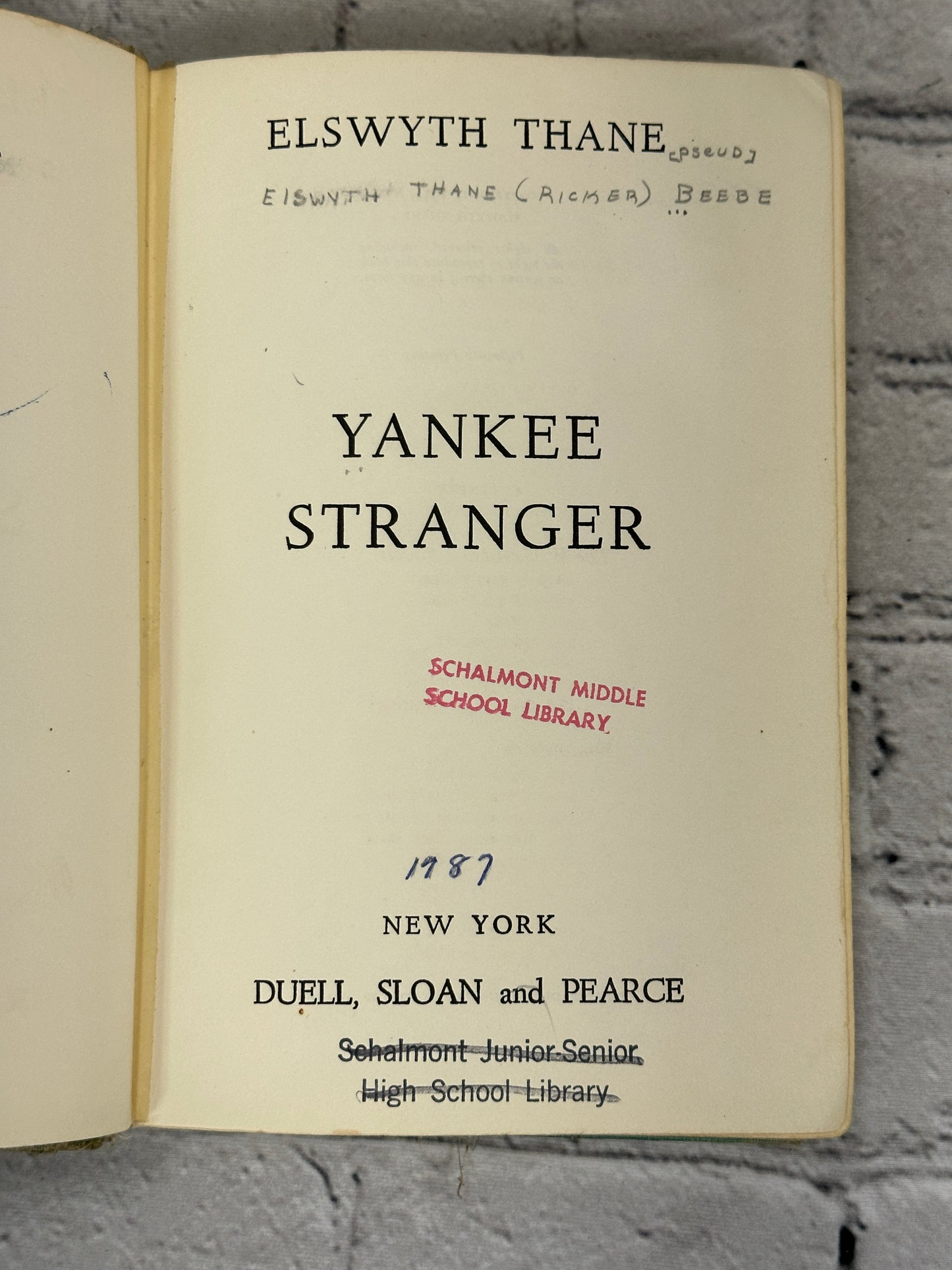 Yankee Stranger by Elswyth Thane [1944 · Fifteenth Printing]