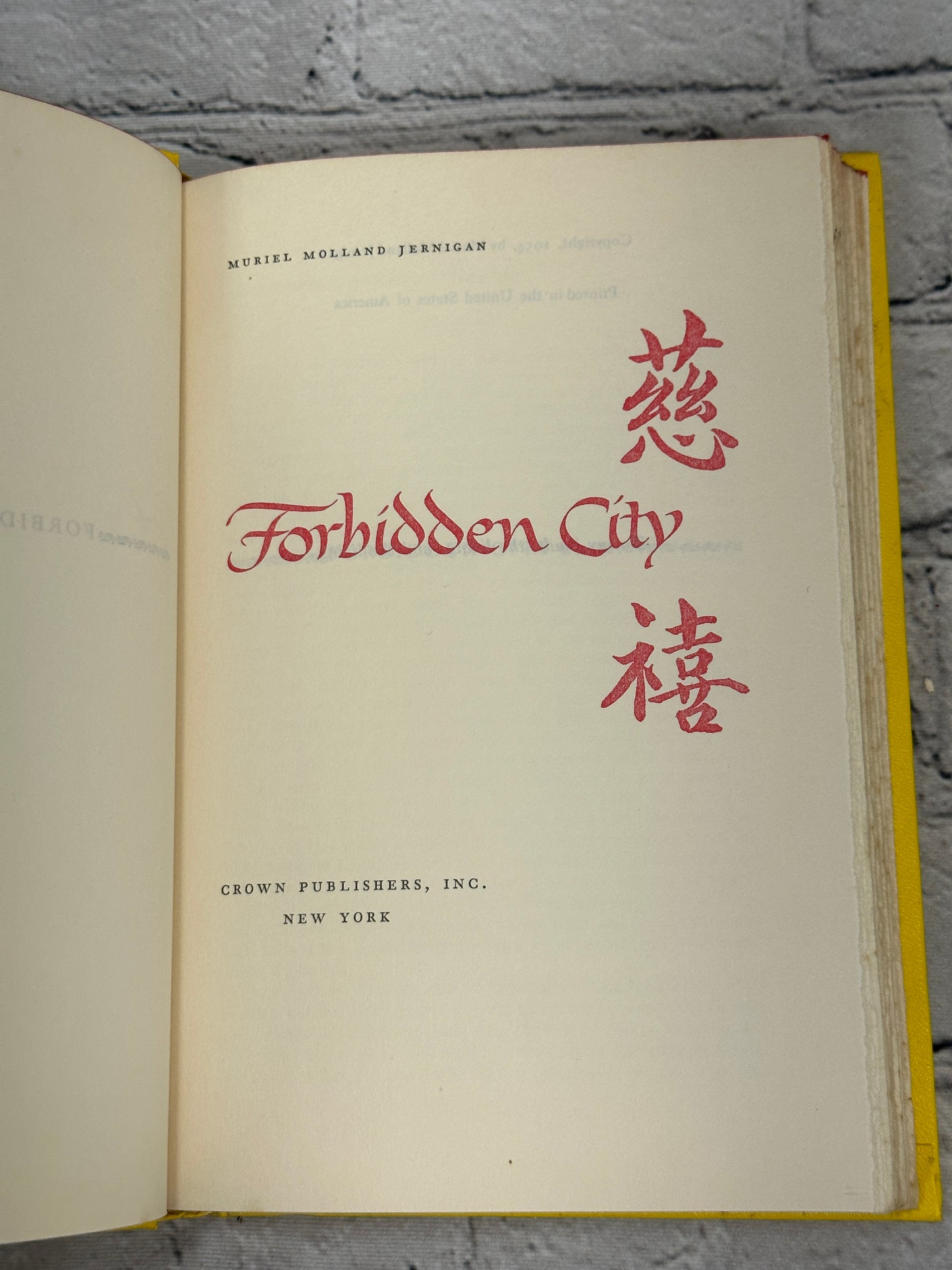 Forbidden City by Muriel Molland Jernigan [1954 · Book Club Edition]