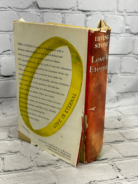 Love Is Eternal: A Novel about Mary Todd & Abraham..by Irving Stone [1954 · BCE]