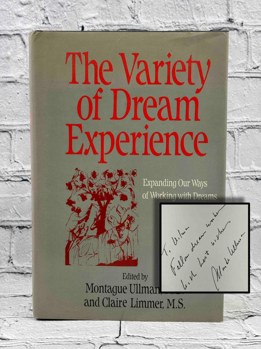 The Variety of Dream Experience: Expanding Our Ways of Working With Dreams (SIGNED)