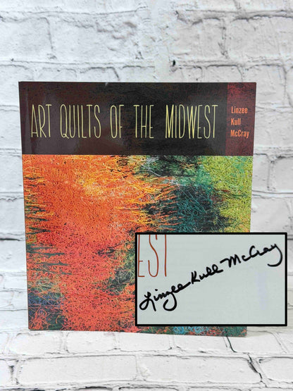 Art Quilts of the Midwest (Bur Oak Book) (SIGNED)
