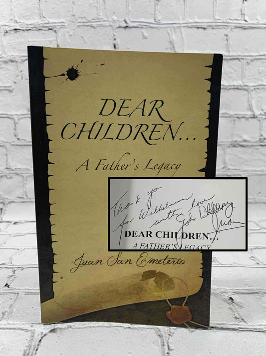 Dear Childern...A Father's Legacy (Signed)