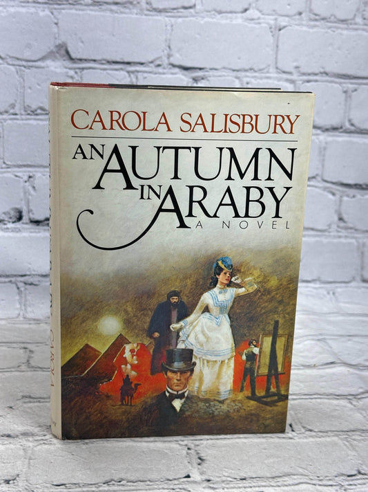 Flipped Pages An Autumn in Araby by Carola Salisbury [1983 · First Edition]