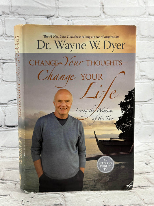 Flipped Pages Change Your Thoughts-Change Your Life Wisdom of the Tao by Wayne Dyer [2007]