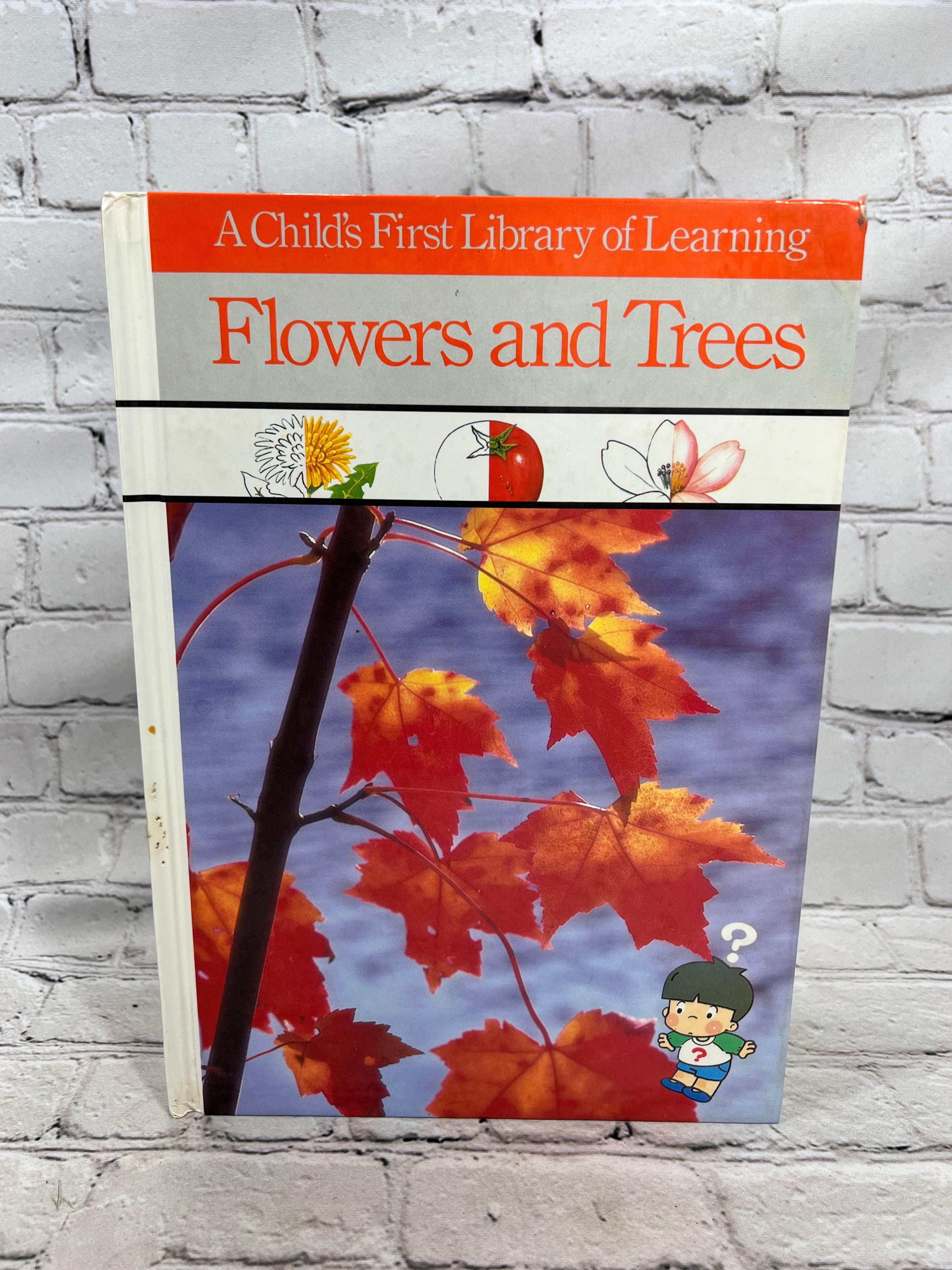 Flowers and Tress [A Childs First Library of Learning · Time