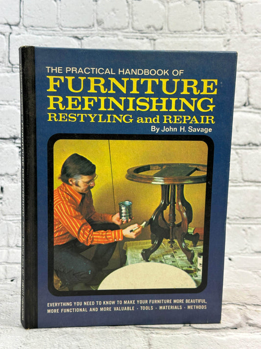 Flipped Pages Handbook of Furniture Refinishing Restyling Repair  by John H. Savage [1971]