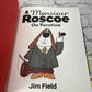 Flipped Pages Monsieur Roscoe on Vacation Learn French With Me! by Jim Field [2020]